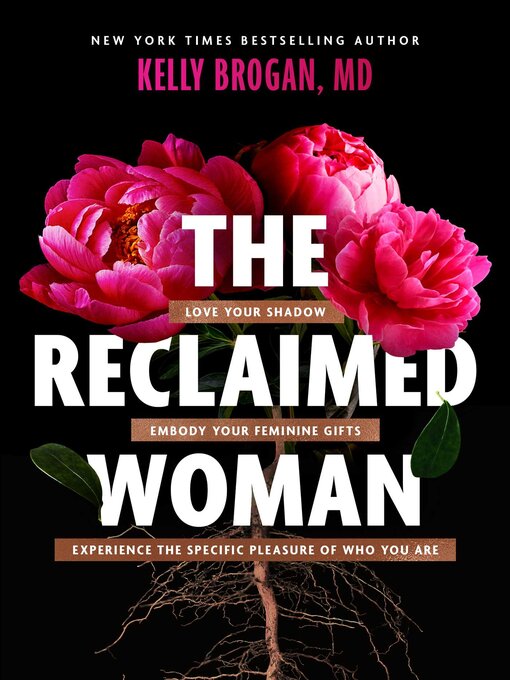 Title details for The Reclaimed Woman by Kelly Brogan - Wait list
